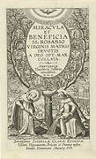 Titelprent voor Miracula et Beneficia SS. Rosario, 1610